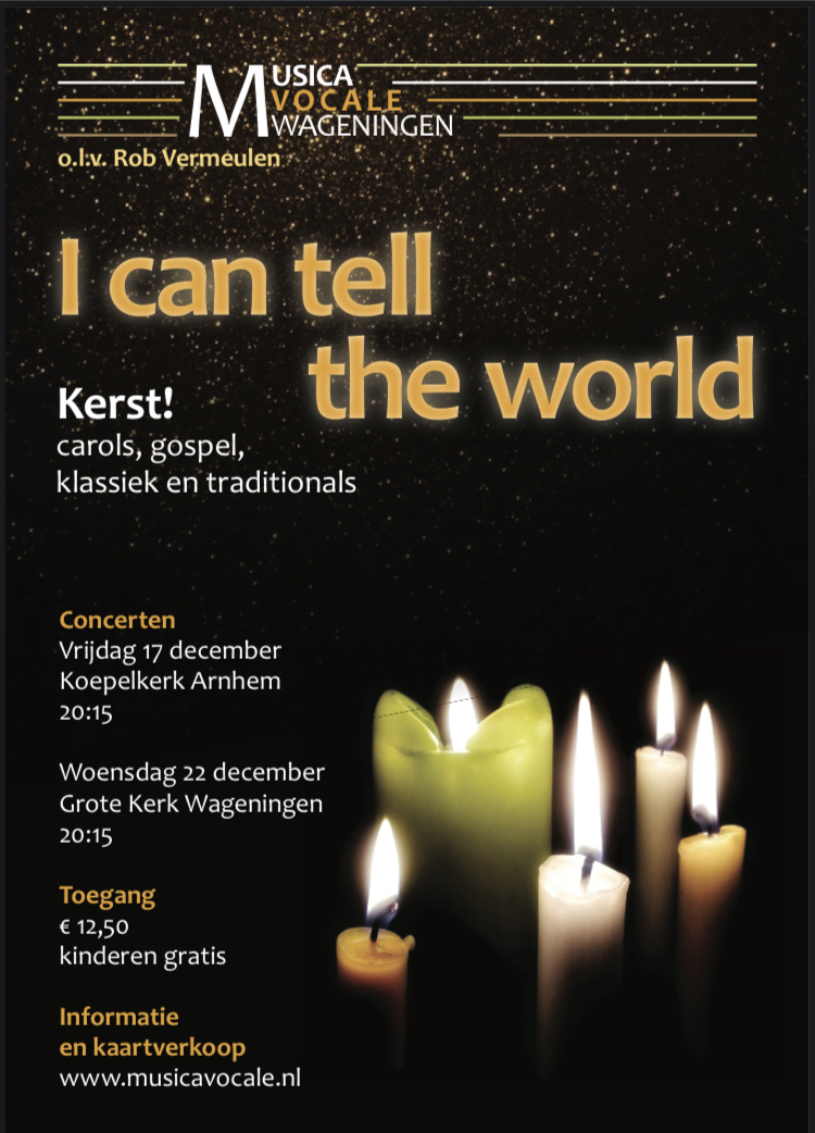 Kerstconcert I can tell the world door Musica Vocale Wageningen o.l.v. Rob Vermeulen
