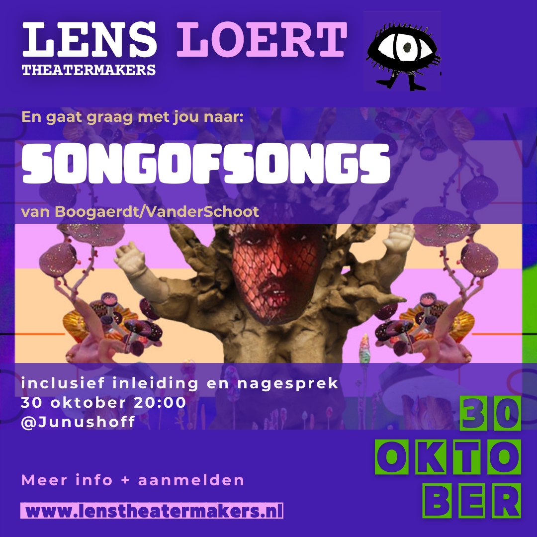 Met LENS naar het Theater: SONGOFSONGS van Boogaerdt/VanderSchoot