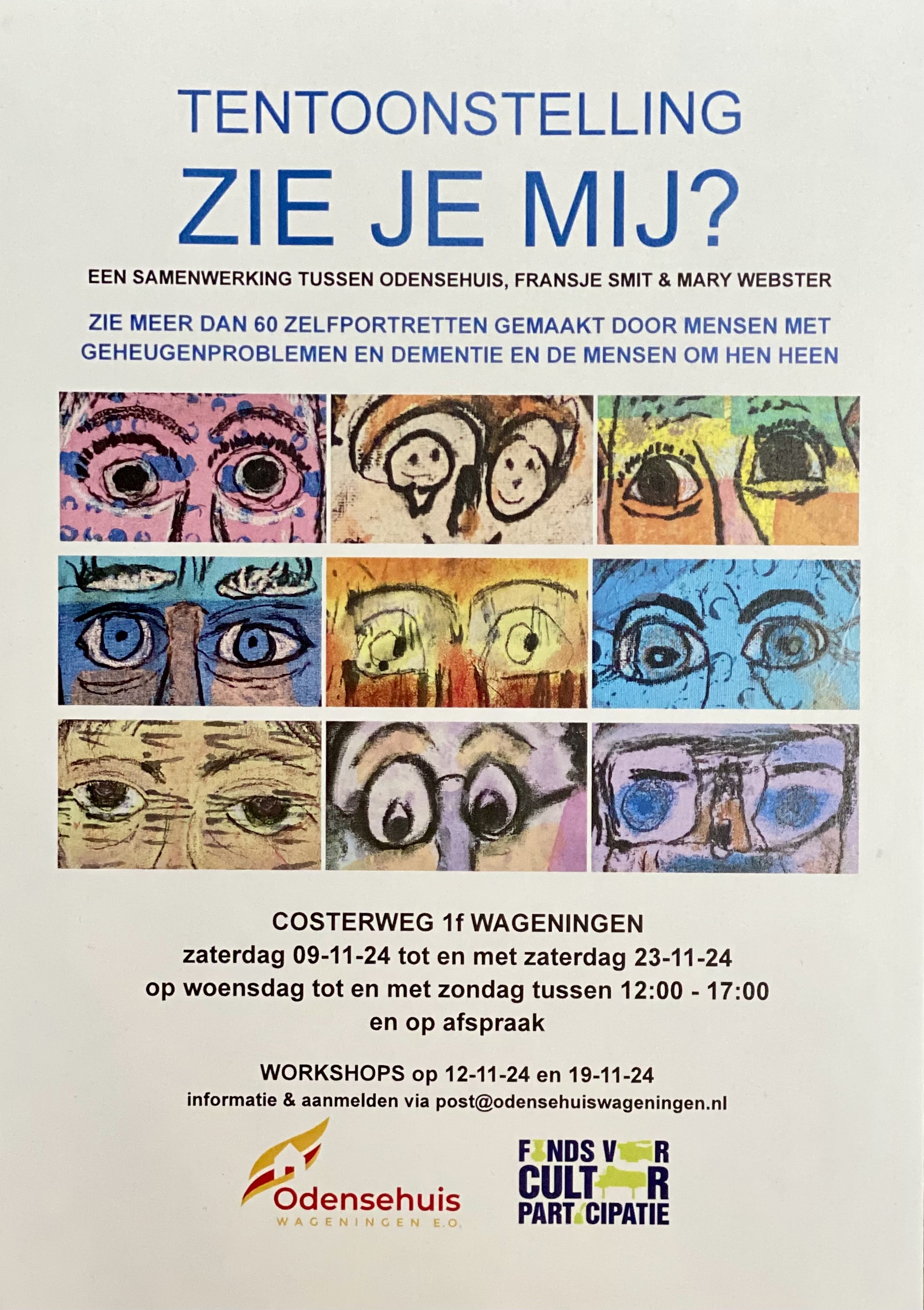 Zie je Mij? Tentoonstelling en Workshops ‘Do you see me?’ Exhibition and Workshops